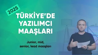 Software Developer Salaries in T&uuml;rkiye (2025) - Net Figures and Latest Situations in the Industry