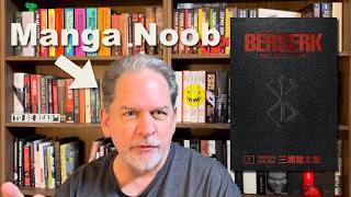 I Thought Manga Was Just Cute Anime… Then I Read Berserk