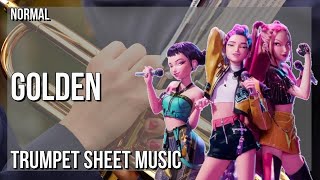 Trumpet Sheet Music: How to play Golden (KPOP DEMON HUNTERS) by Huntrx