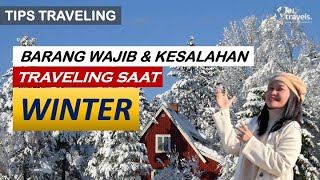 BARANG WAJIB & KESALAHAN SAAT TRAVELING WINTER| Riri Novita Travels