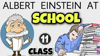ALBERT EINSTEIN AT SCHOOL |CLASS11| Snapshot Book| Full (हिन्दी में) Explained with ANIMATION