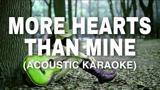 More Hearts Than Mine(Ingrid Andress)-Acoustic Karaoke