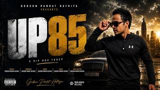 UP 85 &ndash; GODSON PANDAT HATHIYA | Official Music Video