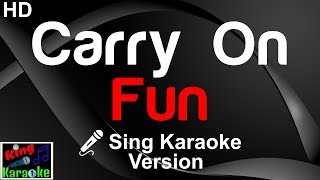 🎤 Fun - Carry On (Karaoke Version)