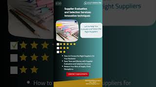 Supplier evaluation and  selection solutions