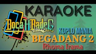 BEGADANG 2 (NADA CEWEK)  karaoke Lirik