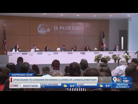 Episd Board To Reconsider Closing 1 School