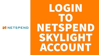 How to Login Into NetSpend SkyLight Account ? NetSpend Login 2022 || SignUp NetSpend SkyLight