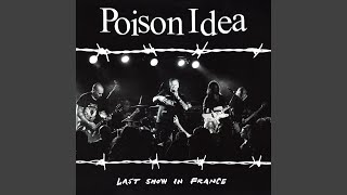 Think Twice (Live at Jardin Moderne, Rennes, FR - July 10, 2019) - Poison Idea