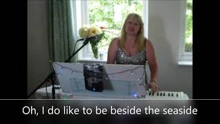 I Do Like to Be Beside the Seaside - Joyful Jukebox sing-along