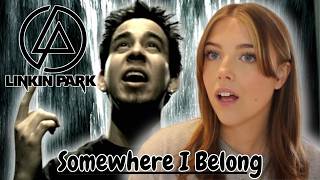 Linkin Park Just Gave Me Chills 🥶 | Somewhere I Belong - First Time Reaction