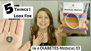 What I Look For in a DIABETES Medical ID!