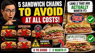 5 Sandwich Chains to AVOID at All Costs (And 2 That Are Actually Worth It)