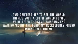 Michael Bubl&eacute; - Moon River (Lyrics)