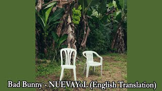 Genius English Translations - Bad Bunny - NUEVAYoL (English Translation) Lyrics