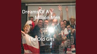 Dreams of a Million Men (Karaoke Version) - The Old Gits