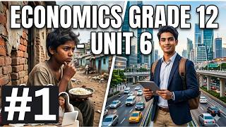 Economics grade 12 unit 6 Part 1 Poverty and Inequality