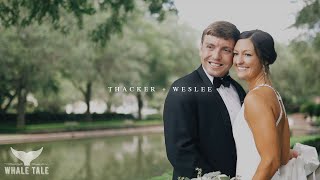 Thacker and Weslee // Wedding Video
