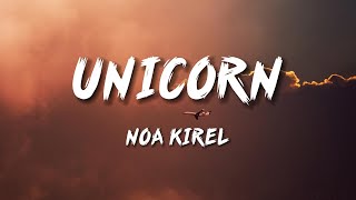 Noa Kirel - Unicorn (Lyrics)
