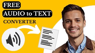 Audio To Text Converter FREE - Easy Quick and No Limits