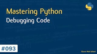 Learn Python in Arabic #093 - Debugging Code
