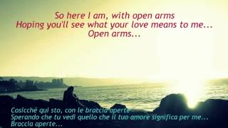 Open Arms - Journey (English, Espa&ntilde;ol, Italiano)