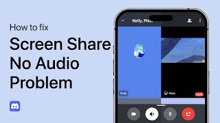 How To Fix Screen Share Audio on Discord Mobile - Tutorial