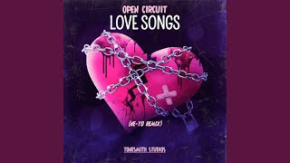 Love Songs (So Sick - Ne-Yo Remix) - Open Circuit