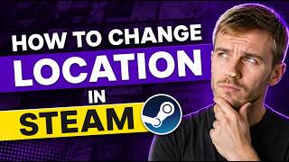 How to change Steam location: Best Practices Explained