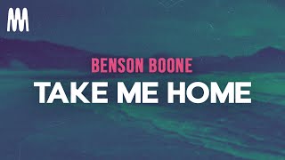 Benson Boone - Take Me Home (Letra/Lyrics)