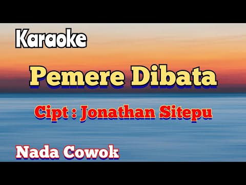 PEMERE DIBATA | KARAOKE LAGU KARO | NADA COWOK