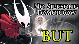 No, Silksong Will NOT Release Tomorrow... but
