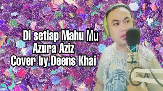 Download Lagu Di Setiap Mahu Mu Azura Mp3 Video Gratis