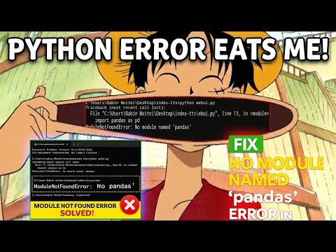 Fix Module Not Found Error No Module Named Pandas In Python Easy Fix
