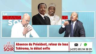 ISSA TCHIROMA ARRIVES IN CAMEROON IN PAUL BIYA'S ABSENCE - THE BIG NIGHT OF JULY 21, 2026