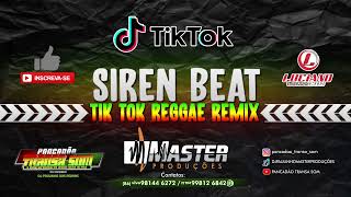 Melo de Tok tok (Siren Beat) - Equipe Mister Music