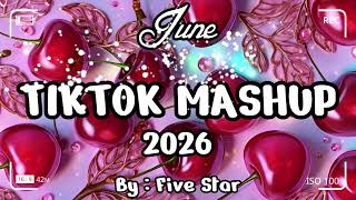 TikTok Mashup June 🍒💗2026🍒💗 (Not Clean)