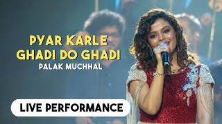 Zindagi Ki Na Toote Ladi Pyar Karle Ghadi Do Ghadi - Palak Muchhal Live Performance Zee Cine Awards