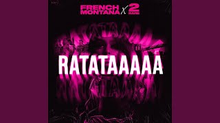RATATAAAAA - French Montana