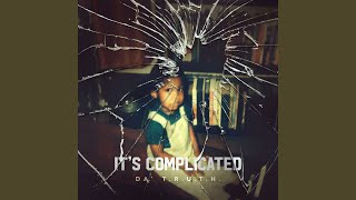 The Greatest Need - Da' T.R.U.T.H.