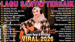 Viral TikTok Chill Song 2026 🔥Newest Indonesian Pop Song 2026 | Top Indonesia Song 2026