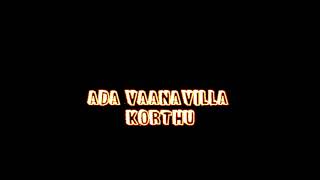 Tamil  Black Screen Lyrics/Aarambam Friendship Song