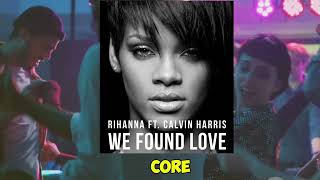 The REAL Meaning of &ldquo;We Found Love&rdquo; &ndash; Rihanna ft. Calvin Harris | Dark Love Story Explained