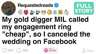 My gold digger MIL called my engagement ring "cheap", [FULL STORY]