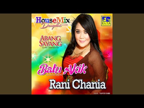 Abang Sayang (House Mix)