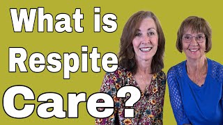 Stream What Is Respite Care - Tuesday's Tip for Caregivers Online