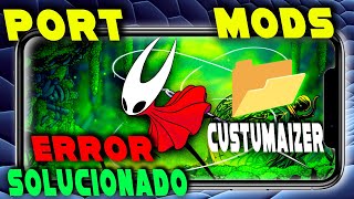Hollow Knight Silksong PORT ERROR MODS FOLDER 📂 CUSTOMAIZER FIXED✅