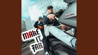 Make it far - Kichta