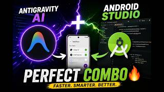 👉 Antigravity + Android Studio&hellip; The PERFECT AI Combo 🔥