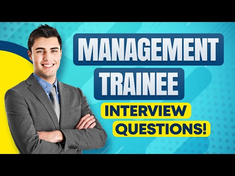 Management Trainee Interview Questions Answers How To Pass A Trainee Manager Job Interview